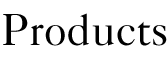 Products